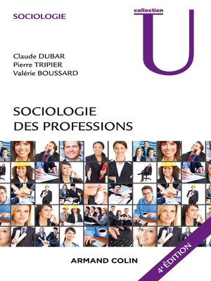 cover image of Sociologie des professions--4e éd.